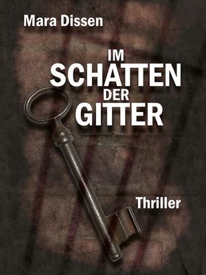 cover image of Im Schatten der Gitter